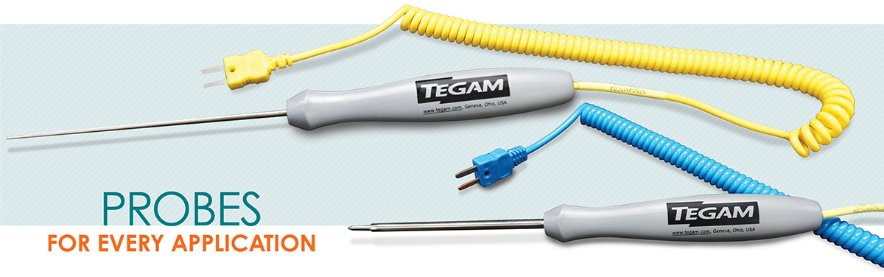 TEMPERATURE PROBES for every application - RTD probes, thermocouple probes and more from TEGAM.